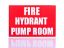 Picture of Fire Hydrant Pump Room Sign